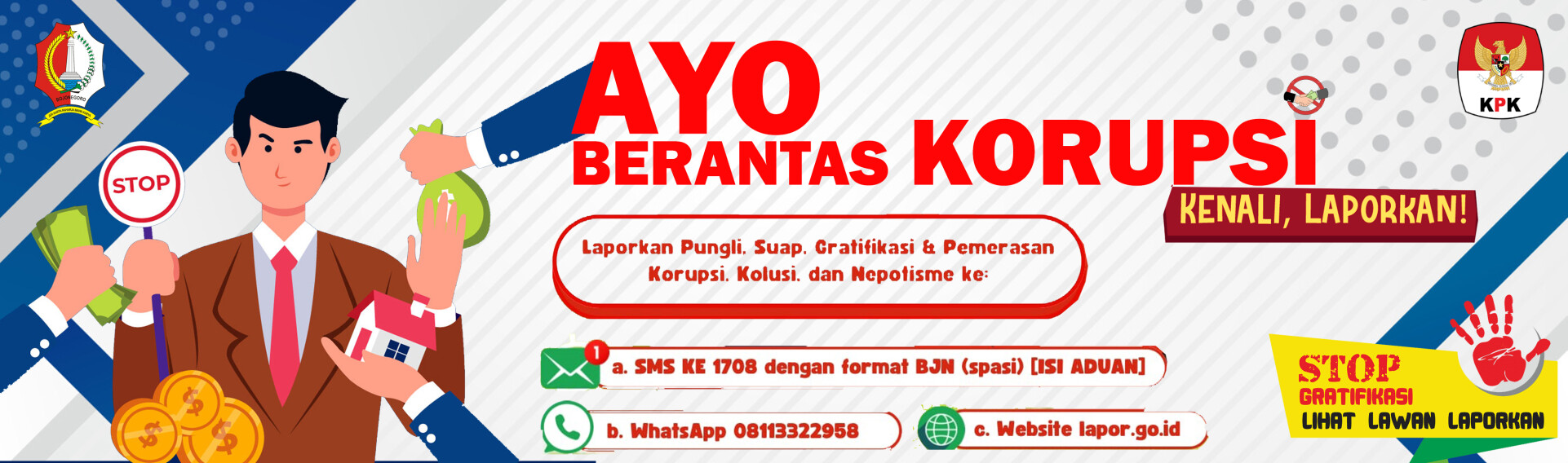 Ayo Berantas Korupsi